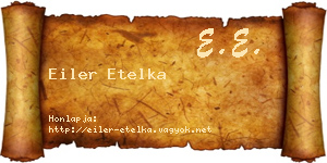 Eiler Etelka névjegykártya